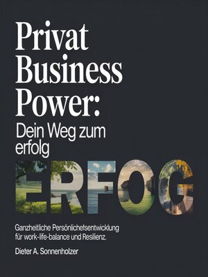 cover image of Privat Business Power--Dein Weg zum Erfolg
